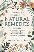 Llewellyn's Book of Natural Remedies by Vannoy Gentles Fite